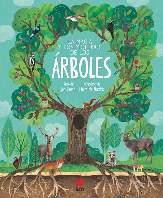 La magia y los misterios de los árboles | 9788413182889 | Green, Jen | Llibreria Sendak