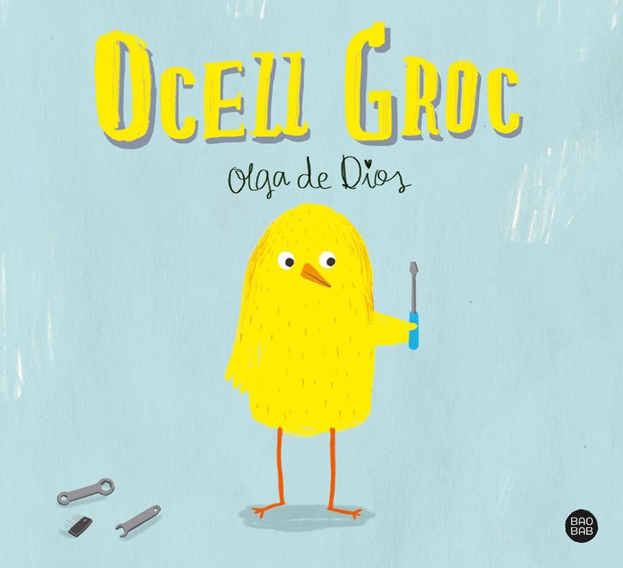 Ocell Groc | 9788491379720 | Dios, Olga de | Librería Sendak