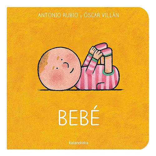 Bebé | 9788413431642 | Rubio Herrero, Antonio | Llibreria Sendak