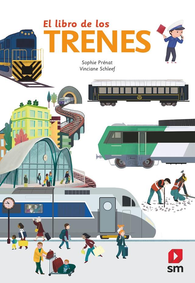 El libro de los trenes | 9788413181752 | PRENAT,SOPHIE | Llibreria Sendak