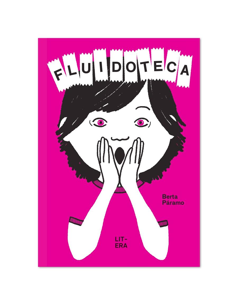 Fluidoteca | 9788412409529 | Páramo, Berta | Librería Sendak