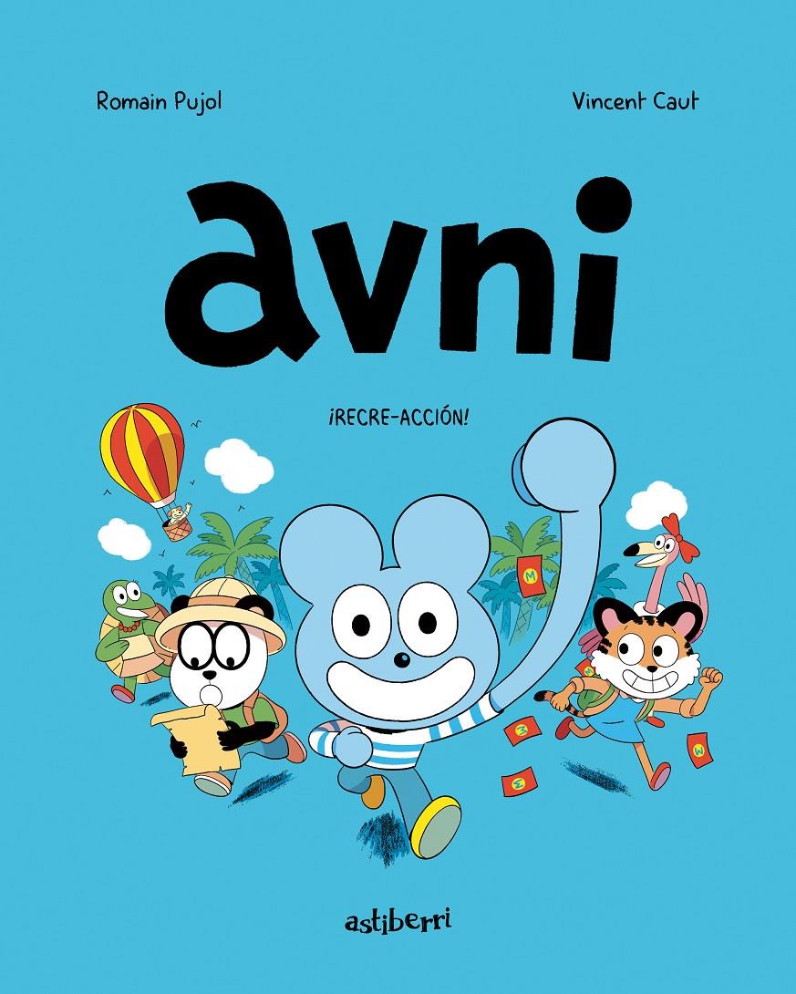 Avni 3. ¡Recre-acción! | 9788418215797 | Pujol, Romain/Caut, Vincent | Librería Sendak