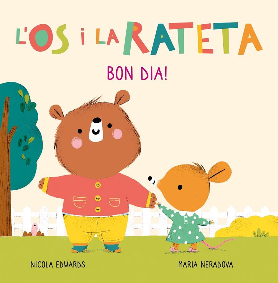 Bon dia! | 9788448856106 | Neradova, Maria / Edwards, Nicola | Librería Sendak