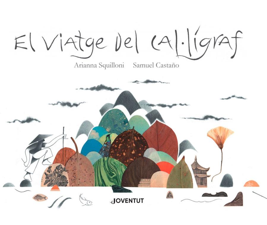 El viatge del cal·lígraf | 9788426145864 | Squilloni, Arianna | Librería Sendak