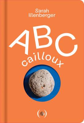 ABC Cailloux | 9782361938451 | Illenberger, Sarah | Llibreria Sendak