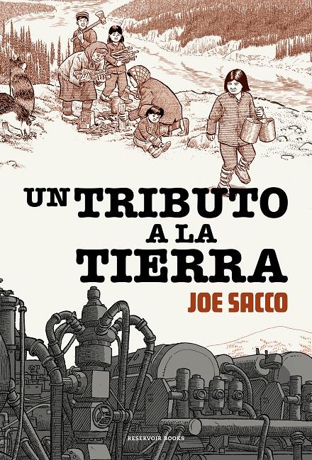 Un tributo a la tierra | 9788417910884 | Sacco, Joe | Llibreria Sendak