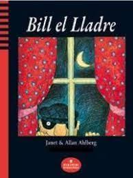 Bill el Lladre | 9788412575613 | Ahlberg, Allan | Librería Sendak