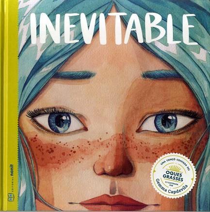 Inevitable | 9788494977459 | Figueras Tortras, Laia/Puyuelo Capellas, Núria | Librería Sendak