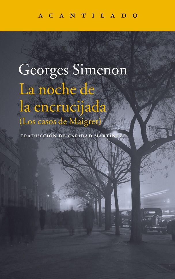 La noche en la encrucijada | 9788416748327 | Simenon, Georges | Llibreria Sendak