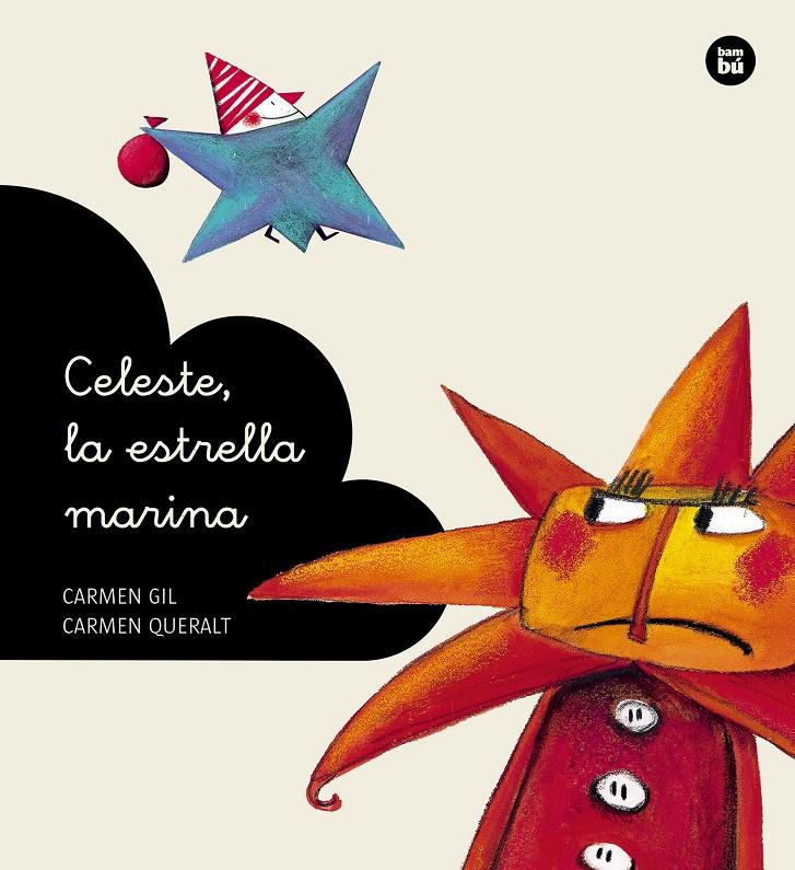 Celeste, la estrella marina | 9788483432655 | Gil Martínez, Carmen | Librería Sendak