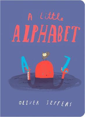 A Little Alphabet (board book) | 9780008220020 | Jeffers, Oliver | Llibreria Sendak