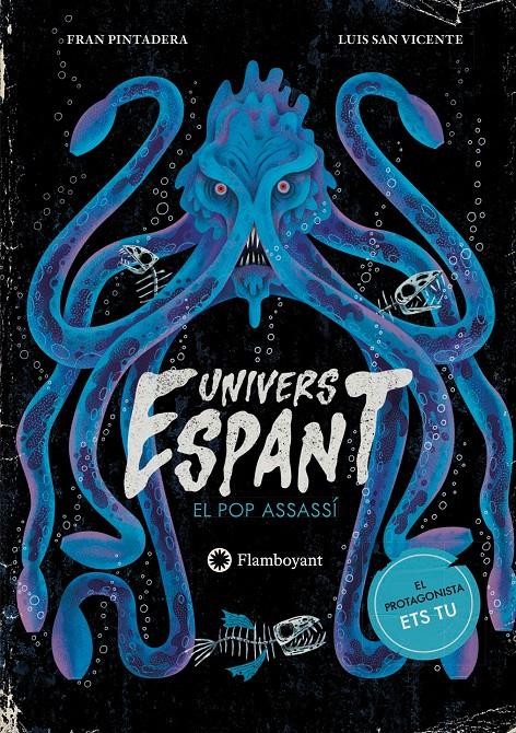 Univers Espant 2 - El pop assassí | 9791387614225 | Pintadera, Fran | Librería Sendak