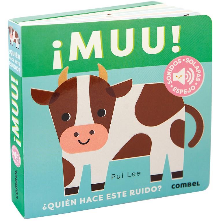 ¡Muu! ¿Quién hace este ruido? | 9788411582445 | Lee, Pui | Llibreria Sendak