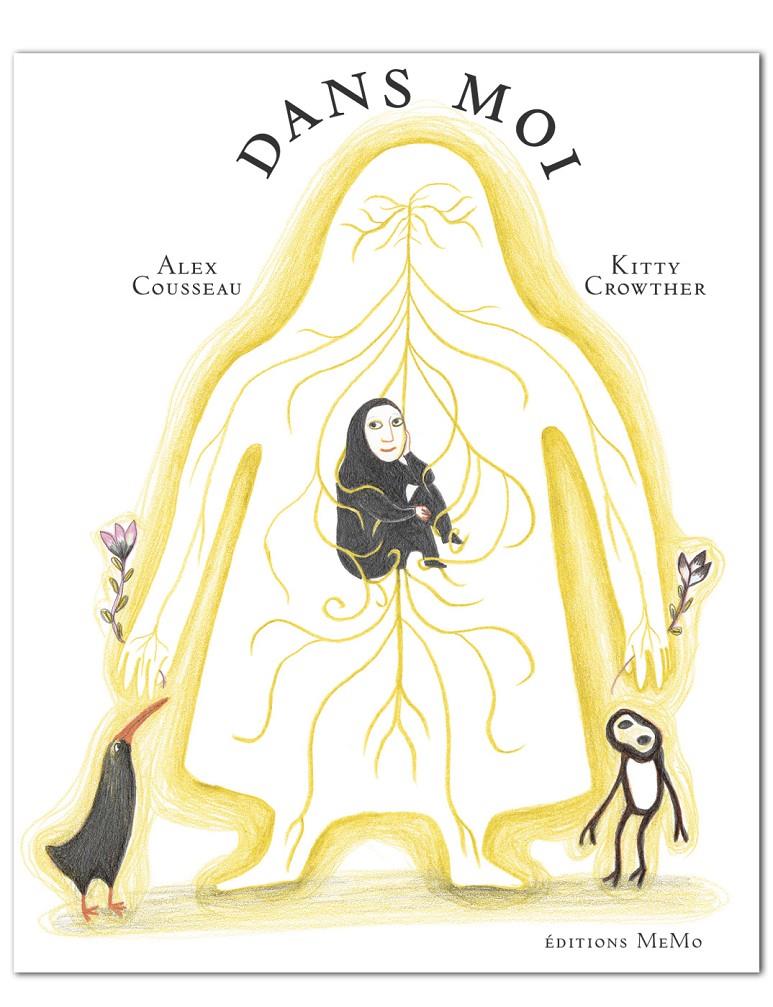 Dans moi | 9782352890126 | Crowther, Kitty / Cousseau, Alez | Llibreria Sendak