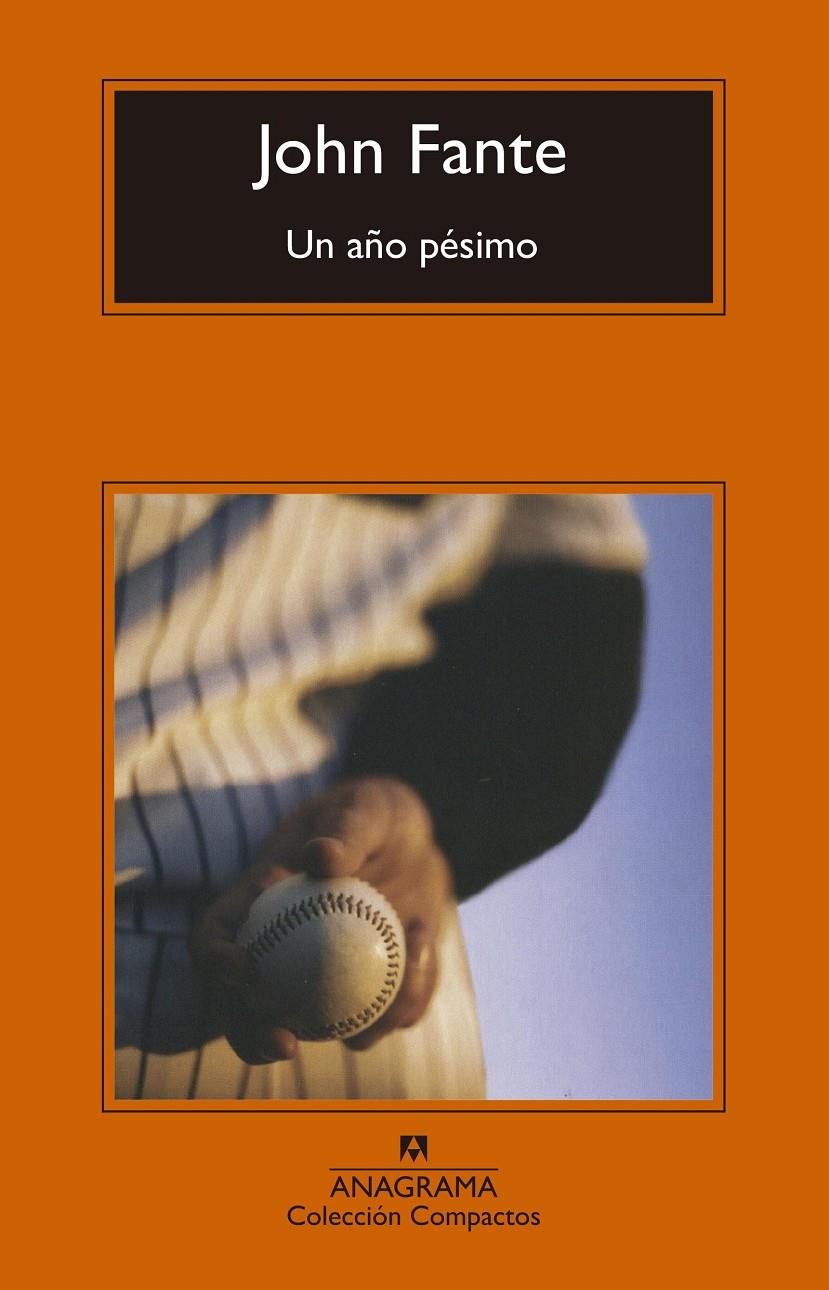 Un año pésimo | 9788433960269 | Fante, John | Llibreria Sendak