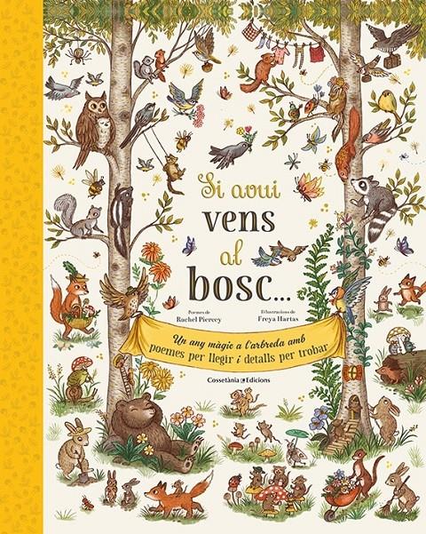 Si avui vens al bosc... | 9788413560052 | Piercey, Rachel | Llibreria Sendak