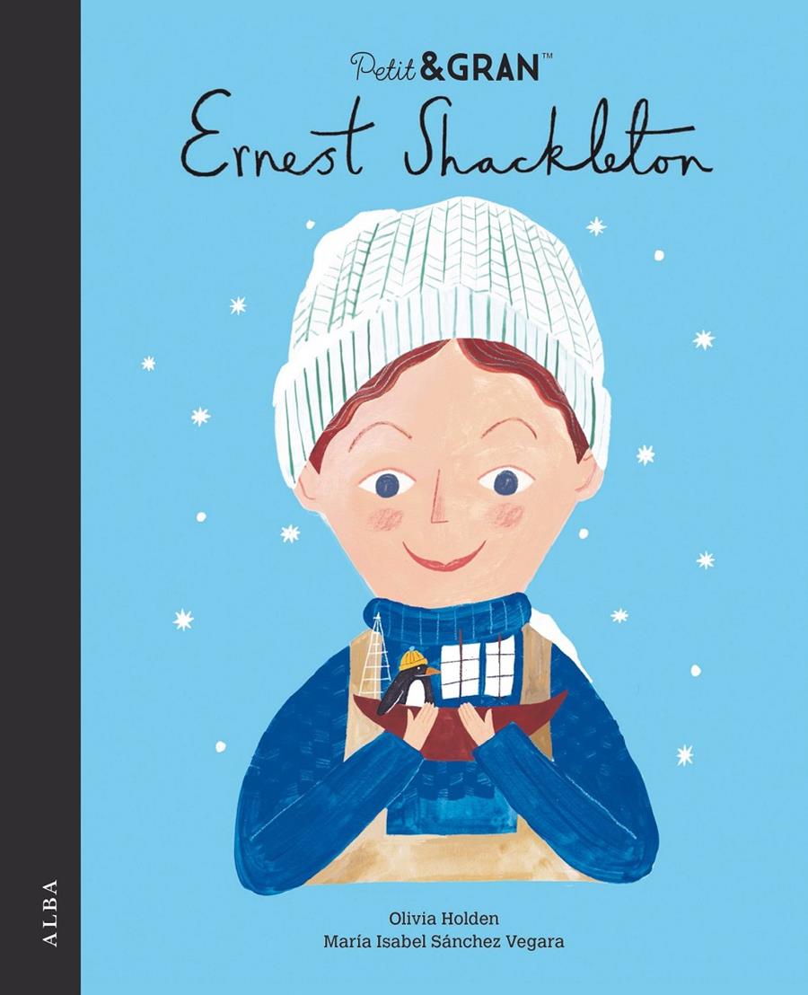 Petit&Gran Ernest Shackleton | 9788411780223 | Sánchez Vegara, María Isabel | Librería Sendak