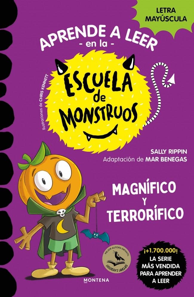 Aprender a leer en la Escuela de Monstruos 25 - Magnífico y terrorífico | 9791387809829 | Rippin, Sally | Librería Sendak