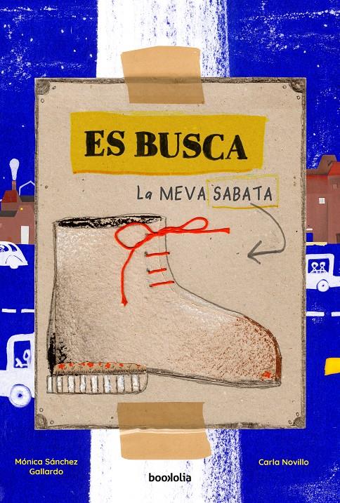 Es busca la meva sabata | 9788418284984 | Novillo, Carla | Llibreria Sendak