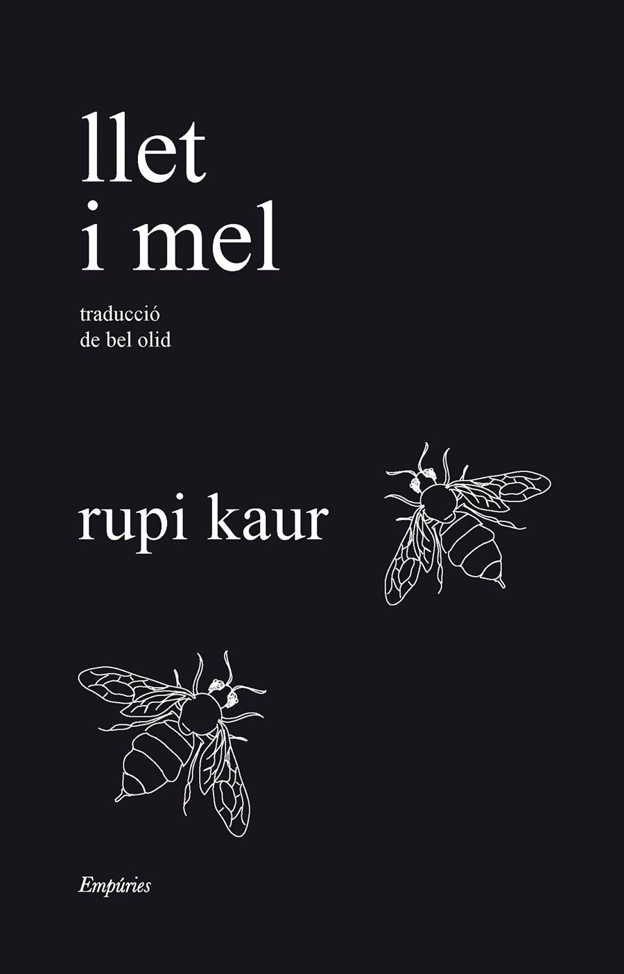 Llet i mel | 9788418833526 | kaur, rupi | Llibreria Sendak