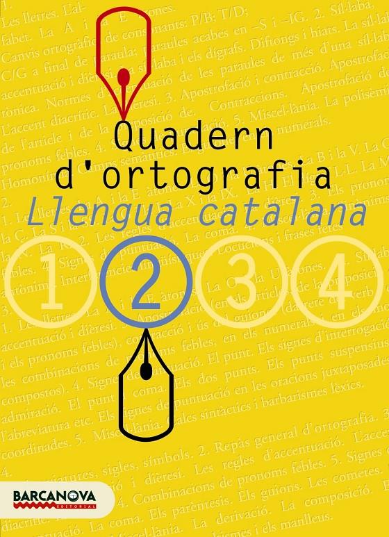 Quadern d'ortografia 2 | 9788448917111 | Clota Garcia, Dolors/Guillamon Villalba, Carme | Llibreria Sendak