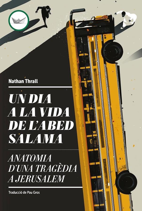 Un dia a la vida de l'Abed Salama | 9788419332660 | Thrall, Nathan | Librería Sendak