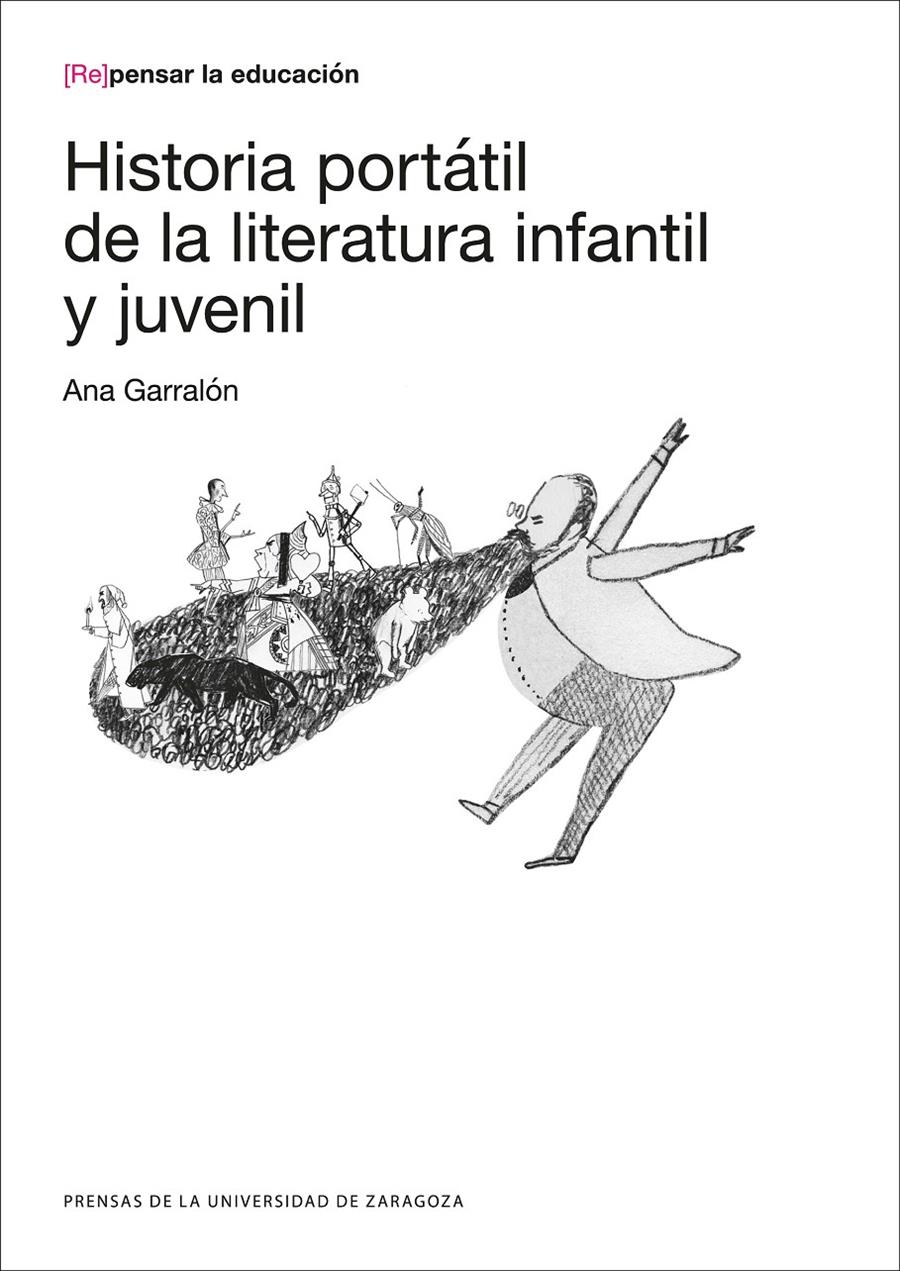 Historia portátil de la literatura infantil y juvenil | 9788416933518 | Garralón de la Torre, Ana | Librería Sendak