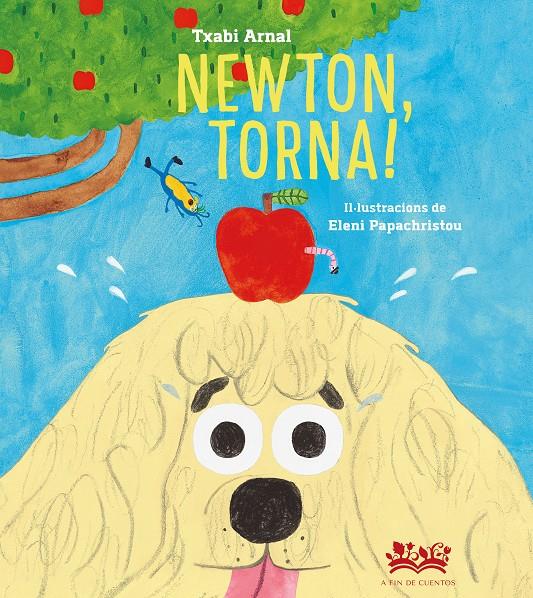 Torna, Newton! | 9788419684066 | Arnal Gil, Txabi | Llibreria Sendak