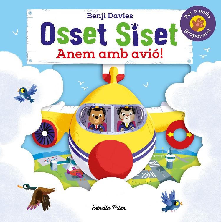 Osset Siset. Anem amb avió! | 9788491378952 | Davies, Benji | Llibreria Sendak