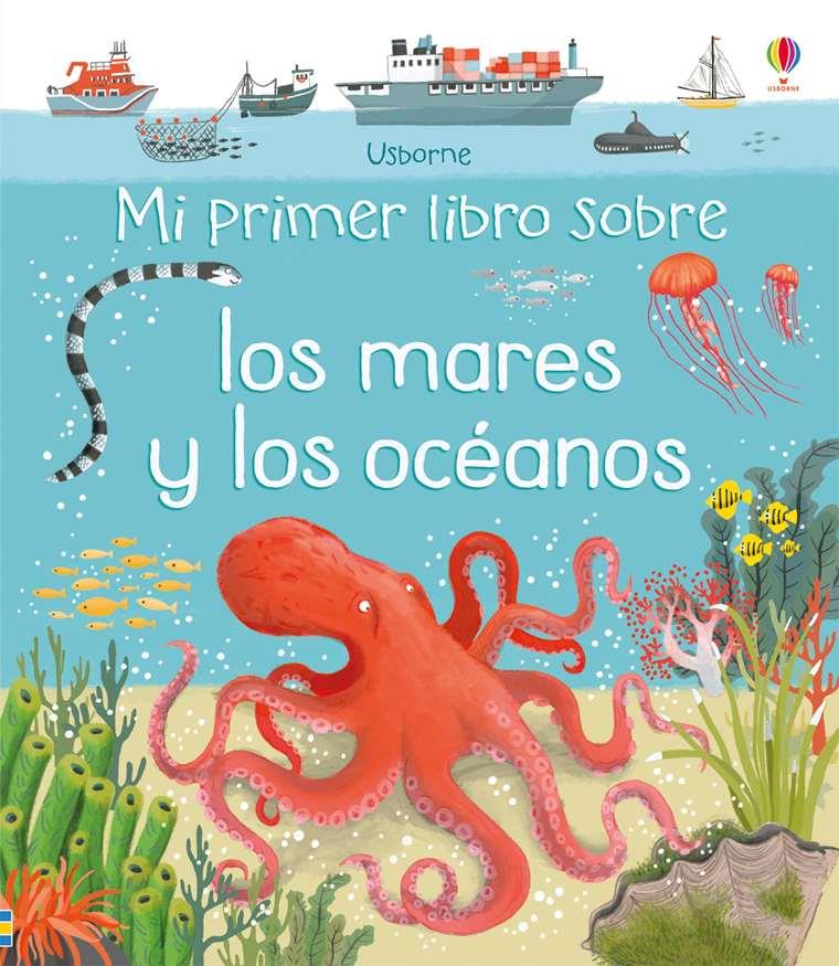 Mi primer libro sobre mares y océanos | 9781474950305 | OLDHAM MATTHEW | Llibreria Sendak