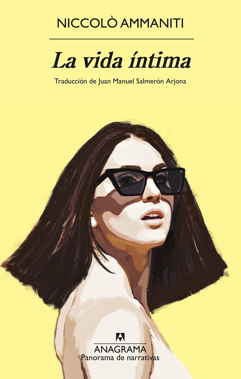 La vida íntima | 9788433922120 | Ammaniti, Niccolò | Llibreria Sendak