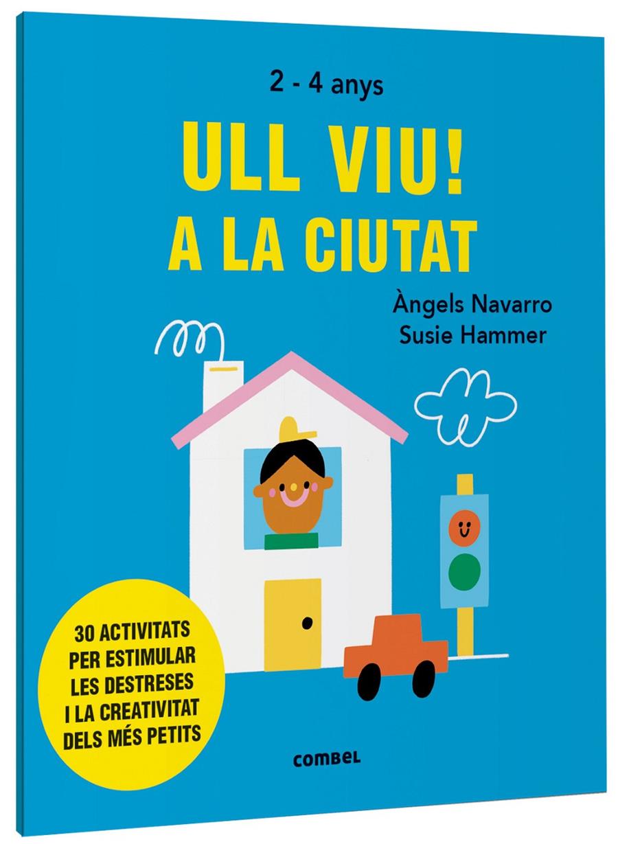 Ull viu! A la ciutat | 9788491019558 | Navarro Simon, Àngels | Llibreria Sendak
