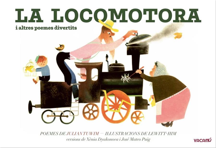 La locomotora i altres poemes divertits | 9788412654561 | Tuwim, Julian | Llibreria Sendak