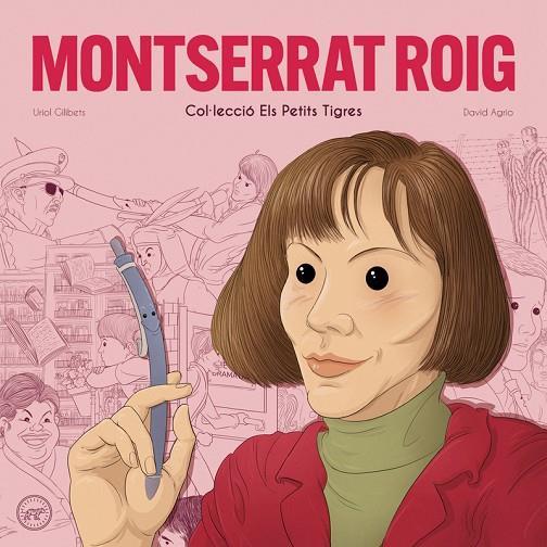 Montserrat Roig | 9788416855674 | Gilibets, Uriol | Librería Sendak