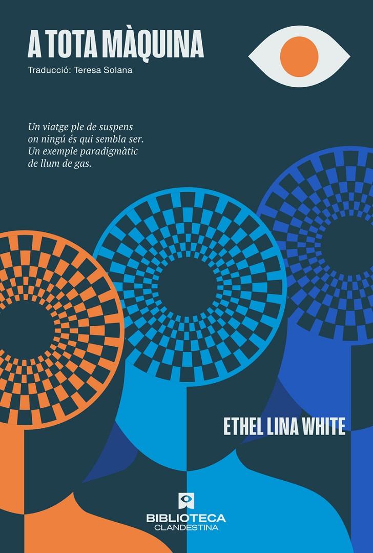 A tota màquina | 9788419627452 | White, Ethel Lina | Llibreria Sendak