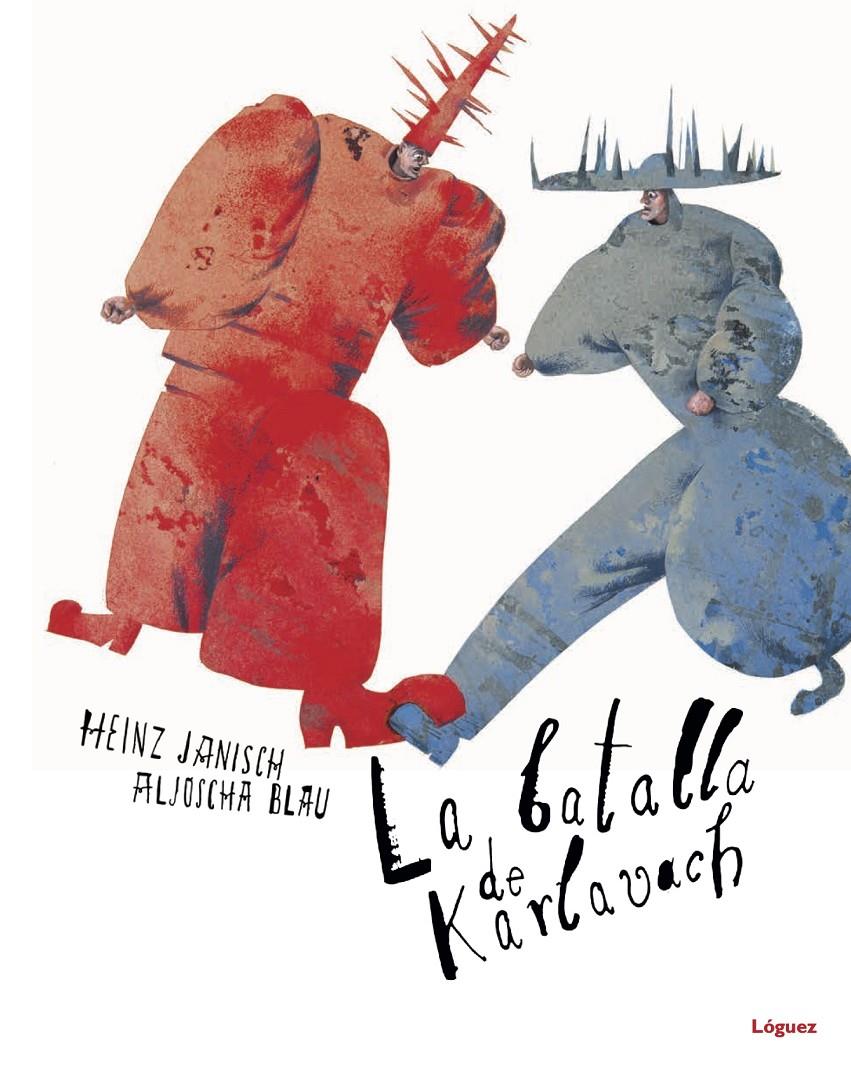 La batalla de Karlavach | 9788412052145 | Janisch, Heinz | Librería Sendak