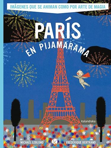 París en Pijamarama | 9788413433899 | Leblond, Michael | Llibreria Sendak