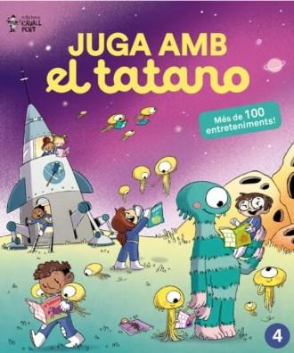 Juga amb El Tatano núm. 4 | 9788409868025 | Varios autores | Librería Sendak