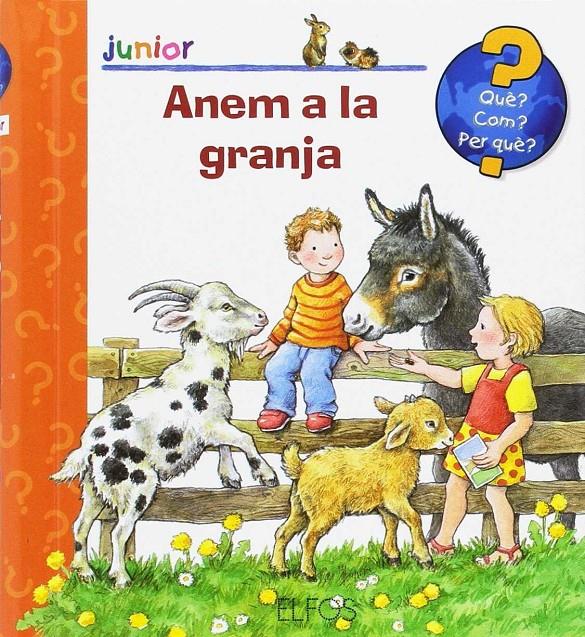 Enciclopèdia Junior. Anem a la granja | 9788484233350 | Varios autores | Librería Sendak