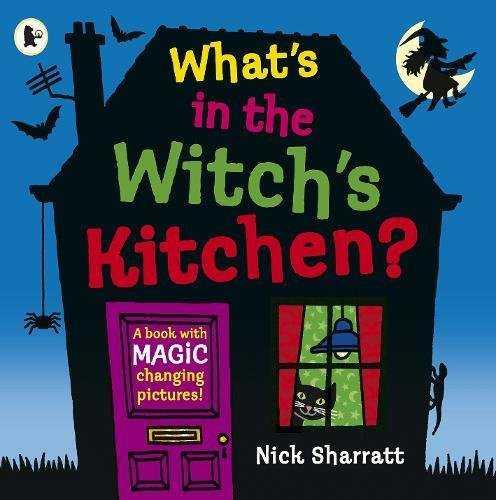 What's in the witch's kitchen? | 9781406384079 | Sharratt, Nick | Llibreria Sendak