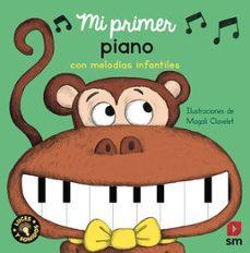Mi primer piano con melodías infantiles | 9788411821360 | Gallimard Jeunesse, Éditions | Llibreria Sendak