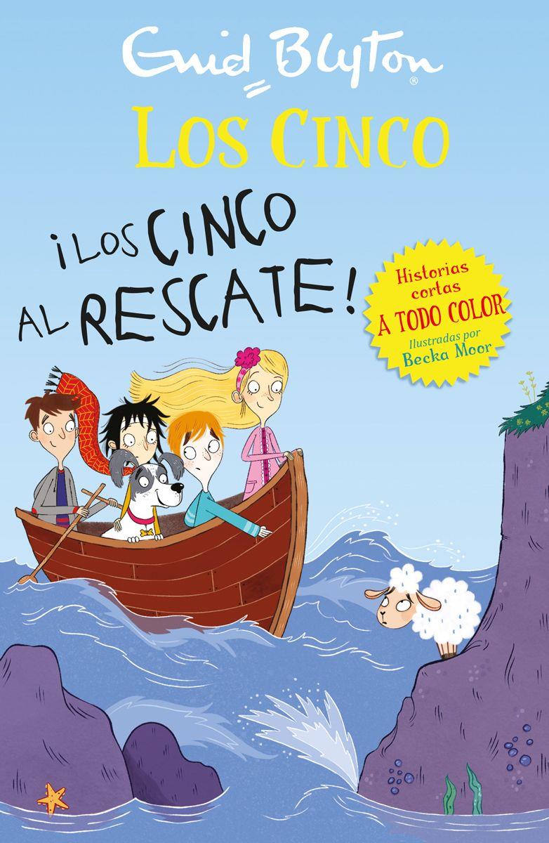 El Club de los Cinco - ¡Los Cinco al rescate! | 9788426146359 | Blyton, Enid | Librería Sendak