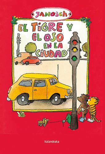 El tigre y el oso en la ciudad | 9788413432106 | Janosch | Llibreria Sendak