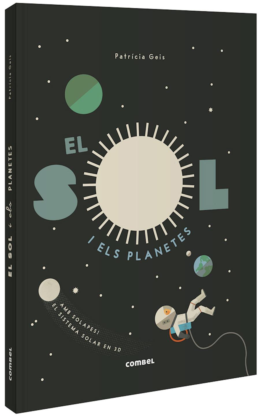 El Sol i els planetes | 9788491015031 | Geis Conti, Patricia | Llibreria Sendak