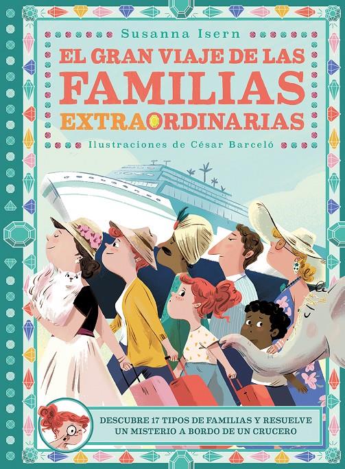 El gran viaje de las familias extraordinarias | 9788418128288 | Barceló, César | Llibreria Sendak