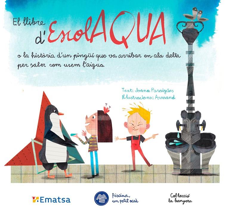 El llibre d'EscolAQUA | 9788412129212 | Rioné Tortajada, Joan | Llibreria Sendak