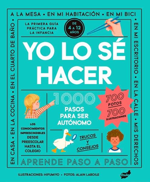 Yo lo sé hacer | 9788418702747 | Laboile, Alain | Llibreria Sendak