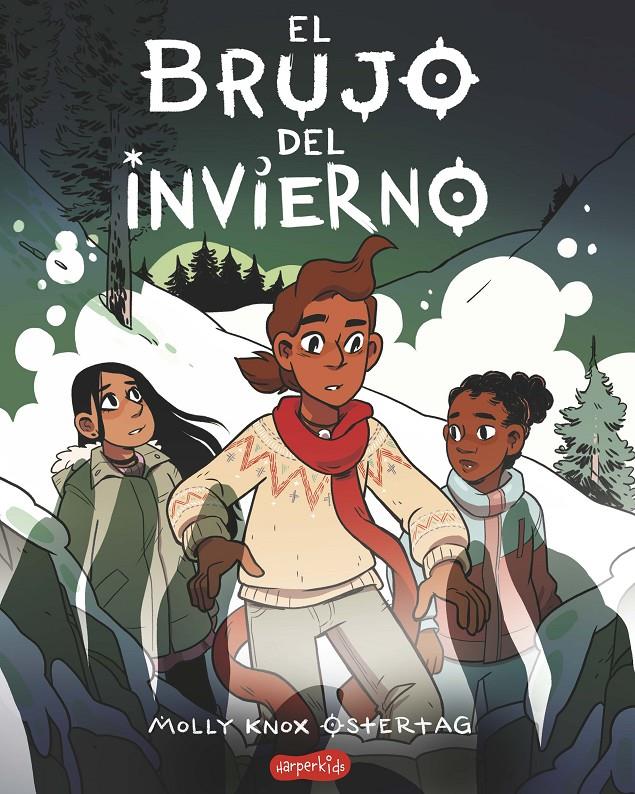 El brujo del invierno | 9788418774652 | Knox Ostertag, Molly | Llibreria Sendak