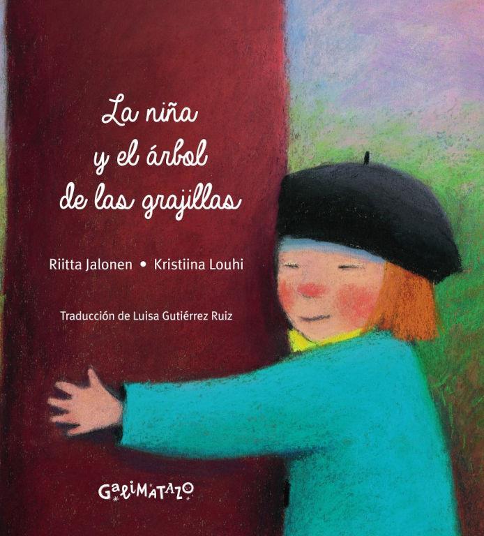 La niña y el árbol de las grajillas | 9788494887475 | Jalonen, Riitta | Librería Sendak