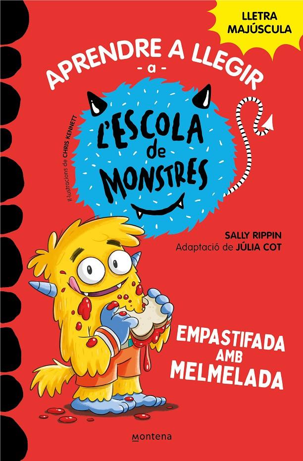 L'Escola de Monstres 2 - Empastifada amb melmelada | 9788419085344 | Rippin, Sally/Cot, Júlia | Llibreria Sendak